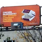 McDonald’s in 2015 launched a billboard campaign in Canada profiling products made using Canadian meat and potatoes. (Dave Bedard photo)