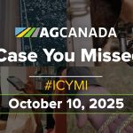 AgCanadaTV: Your agriculture news recap for October 10, 2025